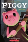 Image for Infected (Piggy: Original Novel 1)