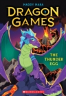 Image for The Thunder Egg (Dragon Games #1)