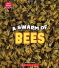 Image for A Swarm of Bees (Learn About: Animals)