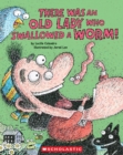 Image for There Was an Old Lady Who Swallowed a Worm!