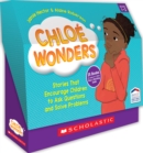 Image for Chloe Wonders (Multiple-Copy Set) : Stories That Encourage Children to Ask Questions and Solve Problems