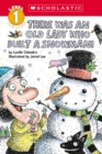 Image for There Was an Old Lady Who Built a Snowman! (Scholastic Reader, Level 1)