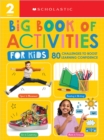Image for Big Book of Activities for Kids: Scholastic Early Learners (Activity Book)