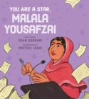 Image for You Are a Star, Malala Yousafzai