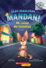 Image for !Las mascotas mandan! #1: Mi reino de tinieblas (Pets Rule! #1: My Kingdom of Darkness)