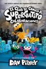 Image for El Club de Comics de Supergatito: Colaboraciones (Cat Kid Comic Club: Collaborations)