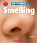 Image for Smelling (Learn About: The Five Senses)