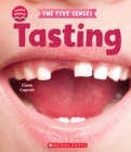 Image for Tasting (Learn About: The Five Senses)