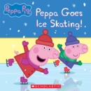 Image for Peppa Pig: Peppa Goes Ice Skating!