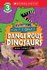 Image for Everything Awesome About: Dangerous Dinosaurs (Scholastic Reader, Level 3)