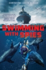 Image for Swimming with Spies