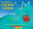 Image for El cuento de Carina Felina (Carina Felina)
