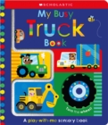 Image for My Busy Truck Book: Scholastic Early Learners (Touch and Explore)