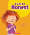 Image for I Can Be Honest (Learn About: My Best Self)