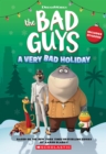 Image for Dreamworks&#39; The Bad Guys: A Very Bad Holiday Novelization