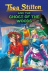 Image for The Ghost of The Woods (Thea Stilton #37)