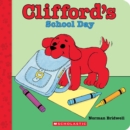 Image for Clifford&#39;s School Day (Board Book)