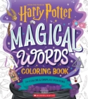 Image for Magical Words Coloring Book: 24 Color &amp; Frame Posters (Harry Potter)