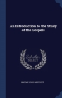 Image for AN INTRODUCTION TO THE STUDY OF THE GOSP