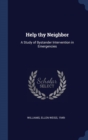 Image for HELP THY NEIGHBOR: A STUDY OF BYSTANDER