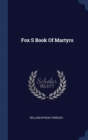 Image for FOX S BOOK OF MARTYRS