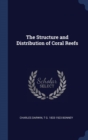 Image for THE STRUCTURE AND DISTRIBUTION OF CORAL