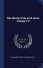 Image for THE WORDS OF THE LORD JESUS VOLUME 7-8
