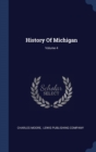 Image for HISTORY OF MICHIGAN; VOLUME 4