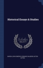 Image for HISTORICAL ESSAYS &amp; STUDIES