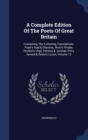 Image for A COMPLETE EDITION OF THE POETS OF GREAT