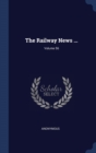 Image for THE RAILWAY NEWS ...; VOLUME 56