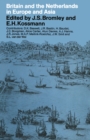 Image for Britain and the Netherlands in Europe and Asia: Papers delivered to the Third Anglo-Dutch Historical Conference