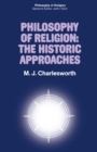 Image for Philosophy of Religion: The Historic Approaches