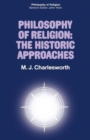 Image for Philosophy of Religion: The Historic Approaches