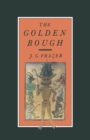 Image for Golden Bough: A Study in Magic and Religion