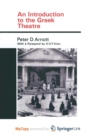 Image for An Introduction to the Greek Theatre