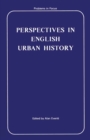 Image for Perspectives in English Urban History