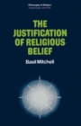 Image for The Justification of Religious Belief