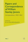 Image for Papers and Correspondence of William Stanley Jevons: Volume 2: Correspondence, 1850-1862