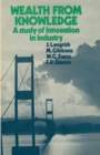 Image for Wealth from Knowledge : Studies of Innovation in Industry
