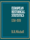 Image for European Historical Statistics, 1750-1970
