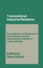 Image for Transnational Industrial Relations