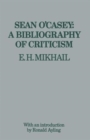 Image for Sean O’Casey: A Bibliography of Criticism