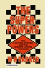 Image for Superpowers: The United States and the Soviet Union Compared