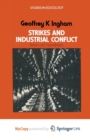 Image for Strikes and Industrial Conflict