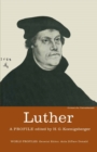 Image for Luther, a Profile