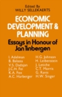 Image for Economic Development and Planning: Essays in Honour of Jan Tinbergen