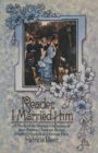 Image for Reader, I Married Him: A Study of the Women Characters of Jane Austen, Charlotte Brontþe, Elizabeth Gaskell and George Eliot