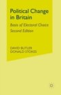 Image for Political Change in Britain: Basis of Electoral Choice