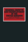 Image for Regional Growth and Unemployment in the United Kingdom